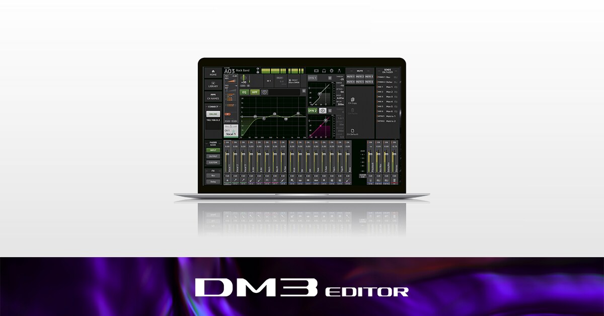 DM3 Editor - Overview - Software & Apps - Products - Audio