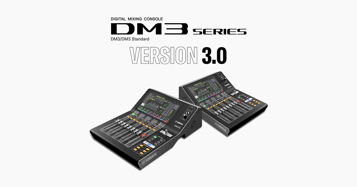 Yamaha DM3 Series Version 3.0 Firmware Adds Automixer and Support