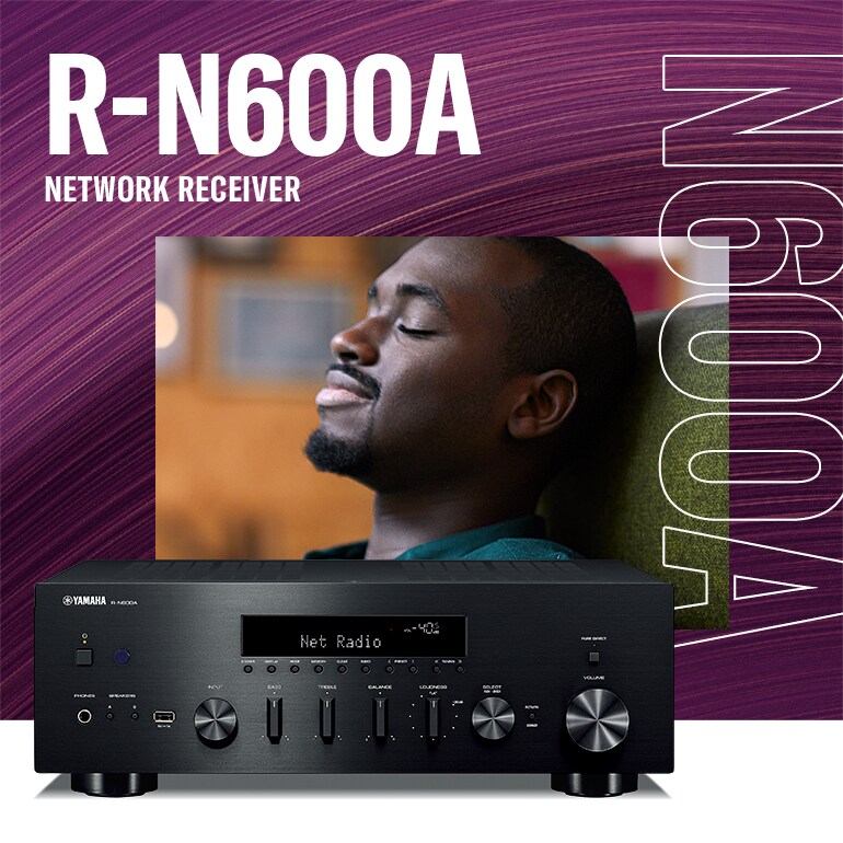 R-N600A - Overview - HiFi Components - Products - Home Audio