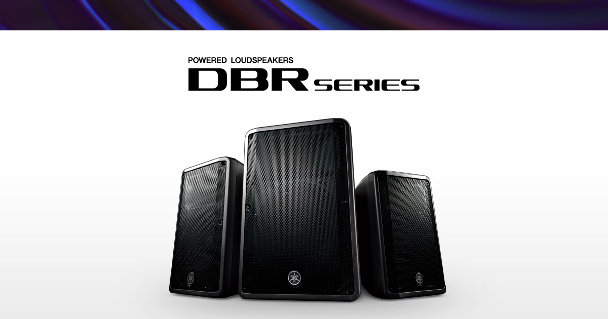 DBR series - Overview - Speakers - Products - Portable PA - Yamaha