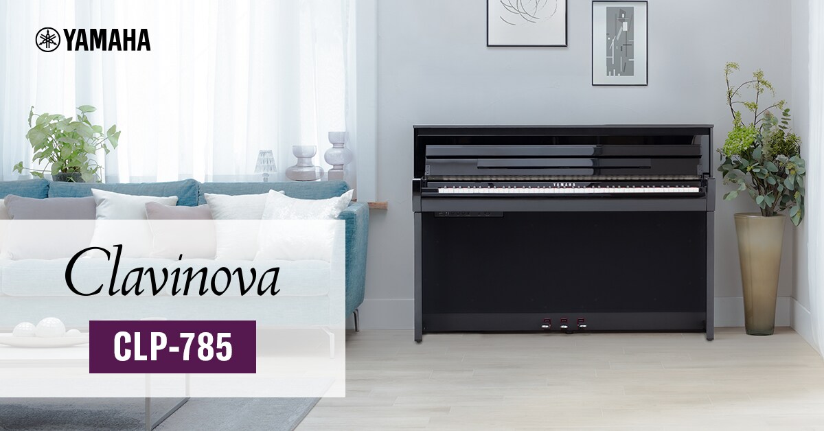 CLP-785 - Overview - Clavinova - Products - Pianos - Yamaha