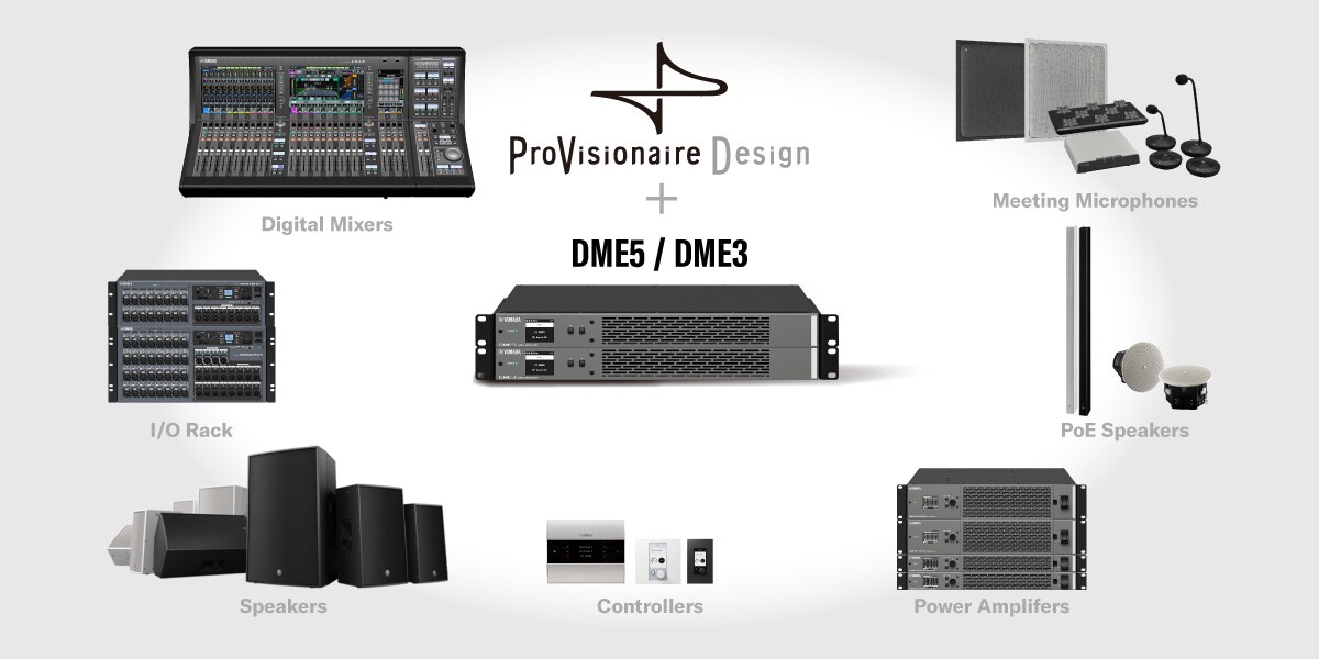 Illustration montrant le DME5/DME3 et ProVisionaire Design fonctionnant ensemble comme le cœur d'un système, permettant de configurer des consoles de mixage numériques, des racks d'E/S, des enceintes, des contrôleurs, des amplificateurs de puissance, des enceintes PoE et des microphones connectés à partir d'un seul emplacement.