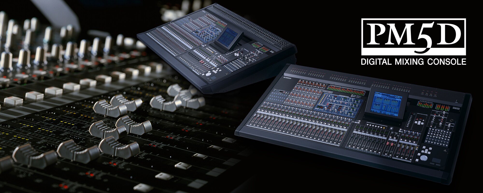 PM5D - Présentation - Mélangeurs - Produits - Audio - Yamaha