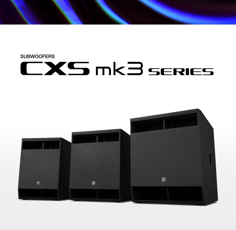 Caissons de graves Yamaha série CXS mk3