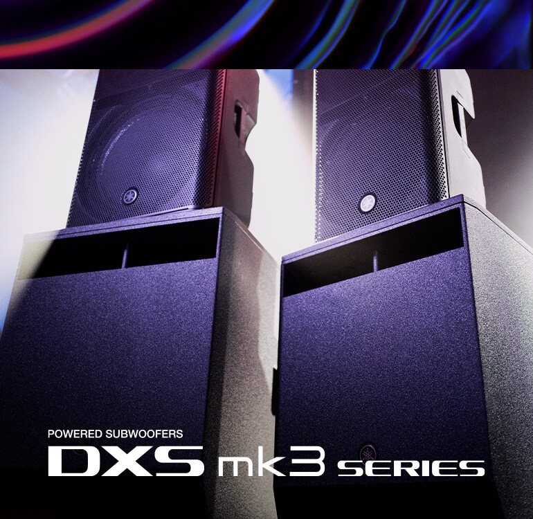 Subwoofers amplifiés Yamaha série DXS mk3