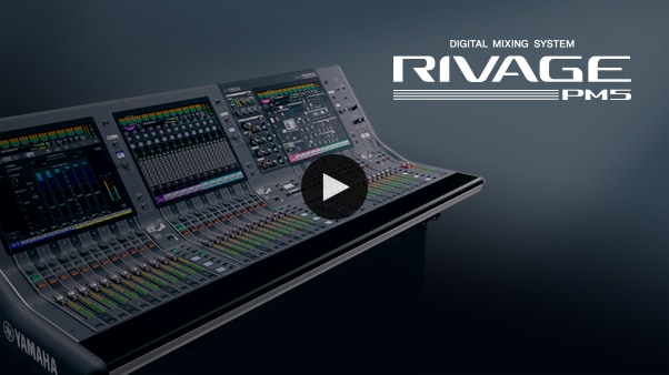 Yamaha RIVAGE PM Series